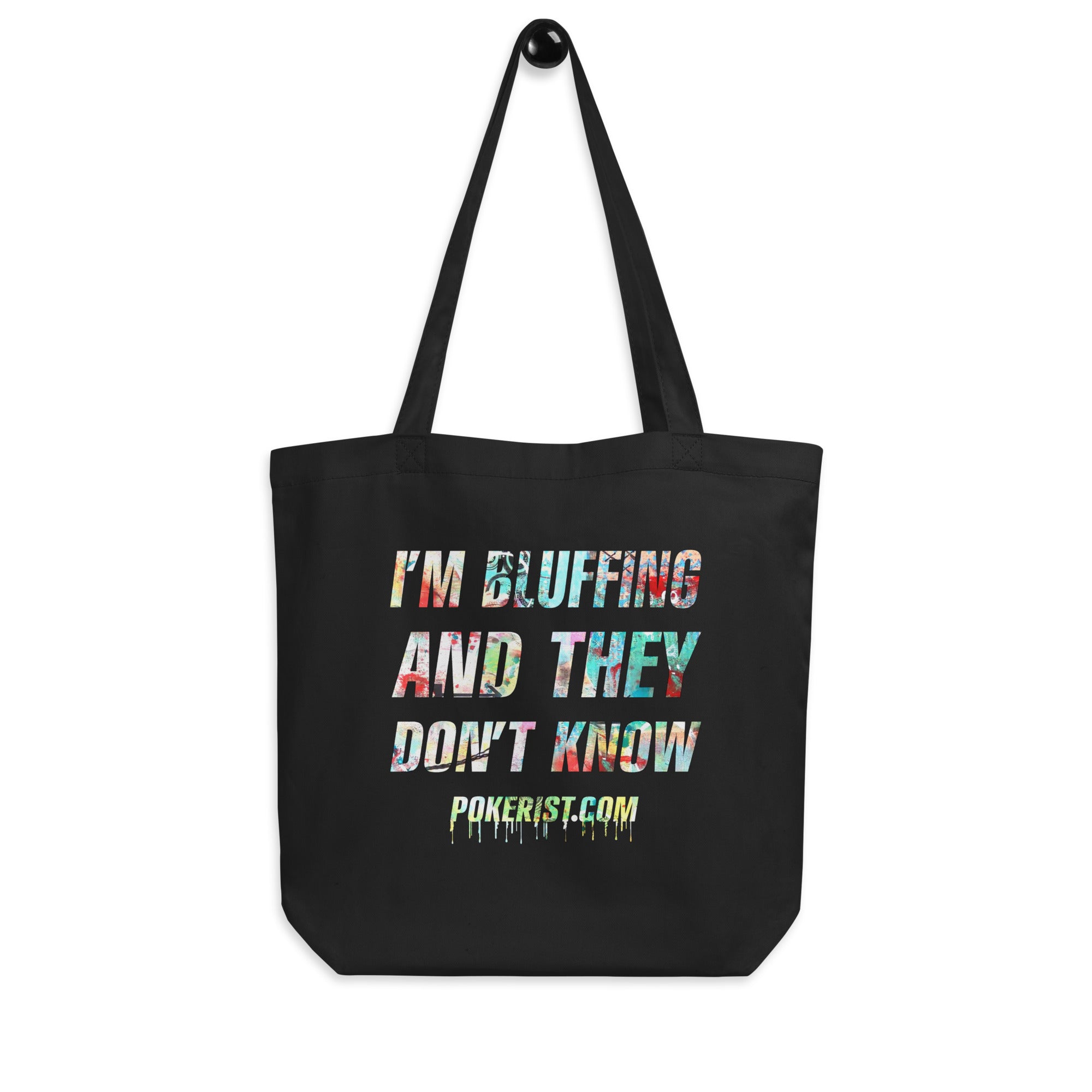 I am Bluffing - Eco Tote Bag - Pokerist
